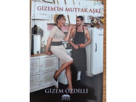 Gizem Özdilli'nin imzalı Kitabı "Gizem'in Mutfak Aşkı"